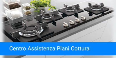 Centro Assistenza Piani Cottura